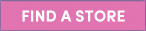 FIND A STORE